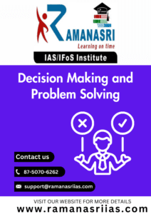 Decision making and problem solving